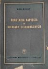 REGULACJA NAPIĘCIA W SIECIACH ELEKTRYCZNYCH - Witold Michalak