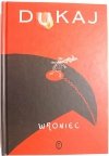 WRONIEC - Jacek Dukaj 2009