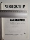 PORADNIK INŻYNIERA. MECHNIKA TOM 3 ZAGADNIENIA TECHNOLOGICZNE 1970