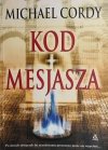 KOD MESJASZA - Michael Cordy