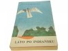 LATO PO INDIAŃSKU - Tytus Karpowicz 1979