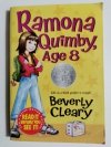 RAMONA, QUIMBY, AGE 8 - Beverly Cleary 2006