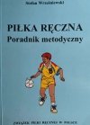 PIŁKA RĘCZNA PORADNIK METODYCZNY - Stefan Wrześniewski