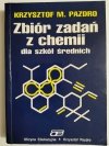 ZBIÓR ZADAŃ Z CHEMII DLA SZKÓŁ ŚREDNICH - Krzysztof M. Pazdro Siódme