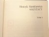 KRZYŻACY TOM I i II - Henryk Sienkiewicz 1978