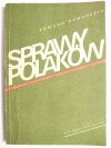 SPRAWY POLAKÓW - Edmund Osmańczyk 1986