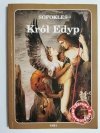 KRÓL EDYP - Sofokles 2005