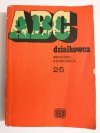 BIBLIOTEKA DZIAŁKOWCA ZESZYT NR 25 ABC DZIAŁKOWCA 1976