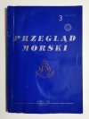 PRZEGLĄD MORSKI NR 3 MARZEC 2006 