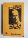 DZIEŁA WYBRANE TOM 6 CZĘŚĆ I BRACIA KARAMAZOW - Fiodor Dostojewski 1987
