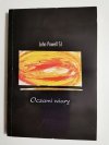 OCZAMI WIARY - John Powell SJ 1992