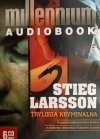 CD. MILLENNIUM AUDIOBOOK TRYLOGIA KRYMINALNA - Steig Larsson