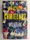WILKOŁAK - Wojciech Chmielarz