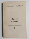 ŻYWOT WŁASNY - Beniamin Franklin 1960