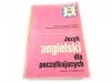 JĘZYK ANGIELSKI DLA POCZĄTKUJĄCYCH Dobrzycka 1982