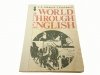 THE WORLD THROUGH ENGLISH 4 VOCABULARY - Szkutnik