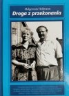 DROGA Z PRZEKONANIA - Małgorzata Hellmann