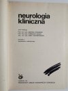 NEUROLOGIA KLINICZNA - red. prof. dr med. Anatol Dowżenka i inni 1980