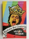 HISTORIA BEZ CENZURY - Wojciech Drewniak