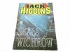 SKAŁA WICHRÓW - Jack Higgins 1994