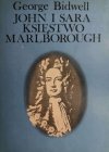 JOHN I SARA KSIĘSTWO MARLBOROUGH - George Bidwell