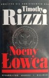 NOCNY ŁOWCA - Timothy Rizzi