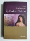 ŻYDÓWKA Z TOLEDO - Lion Feuchtwanger 