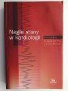 NAGLE STANY W KARDIOLOGII