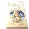 GRZECH PIERWORODNY CZĘŚĆ 7 ZDRADA