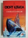 CICHY ŁOWCA - Charles D. Taylor 1992