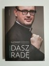 OSTATNIA ROZMOWA. DASZ RADĘ - Ks. Jan Kaczkowski 2016