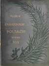 ALBUM ZASŁUŻONYCH POLAKÓW WIEKU XIX – 1901 R - Maria Chełmońska