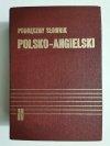 PODRĘCZNY SŁOWNIK POLSKO-ANGIELSKI - Jan Stanisławski 1981