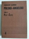 PODRĘCZNY SŁOWNIK POLSKO-ANGIELSKI TOM II PANI-ŻYZNY 1989