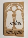 MIŁOŚĆ I MILCZENIE PRZEZ KARTUZA 1987