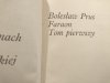 BOLESŁAW PRUS WYBÓR PISM TOM 9 FARAON TOM I