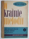 W KRAINIE MELODII ZESZYT IV 1958