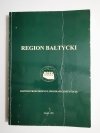 REGION BAŁTYCKI. ROZWÓJ PRZESTRZENNY, PROGRAMY, INSTYTUCJE 1999