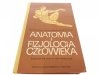 ANATOMIA I FIZJOLOGIA CZŁOWIEKA - Sylwanowicz 1985