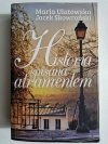 HISTORIA SPISANA ATRAMENTEM - Maria Ulatowska 2016