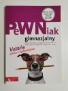 PEWNIAK GIMNAZJALNY. HISTORIA WIEDZA O SPOŁECZEŃSTWIE 2013
