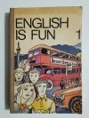 ENGLISH IS FUN. PODRĘCZNIK CZĘŚĆ 1 - Anna Zawadzka 1985
