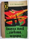 BURZA NAD ZIELONĄ WYSPĄ - J. i F. Bernasiowie 1964