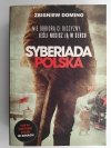 SYBERIADA POLSKA - Zbigniew Domino