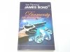 JAMES BOND 007 DIAMENTY SĄ WIECZNE - Fleming 2008