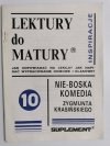LEKTURY DO MATURY NR 10 NIE-BOSKA KOMEDIA ZYGMUNTA KRASIŃSKIEGO 