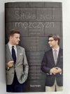 SZTUKA ŻYCIA DLA MĘŻCZYZN - Szczepan Twardoch