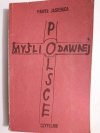 MYŚLI O DAWNEJ POLSCE - Paweł Jasienica 1985