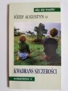 KWADRANS SZCZEROŚCI - Józef Augustyn SJ 1998