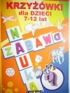 KRZYŻÓWKI DLA DZIECI 7-12 LAT NAUKA I ZABAWA